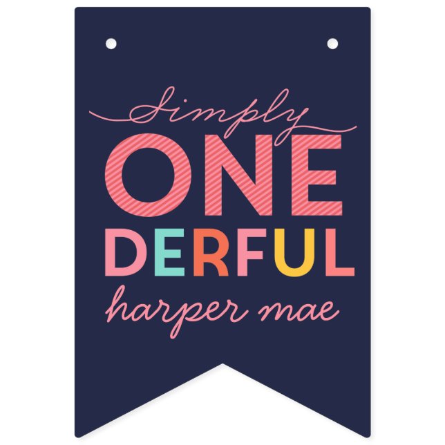 SIMPLY ONEDERFUL WONDERFUL BUNTING  (First Flag)
