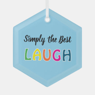 Simply the Best Laugh Glass Tree Decoration