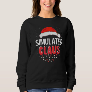 Simulated Santa Claus Christmas Matching Costume P Sweatshirt