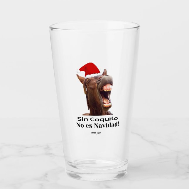 Sin Coquito No Es Navidad Glass (Front)