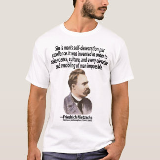 Sin is mans self-desecration T-Shirt