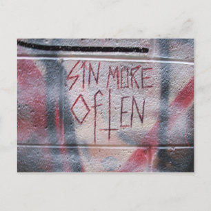 Sin More Often Postcard