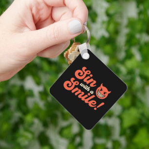 Sin with a Smile Key Ring