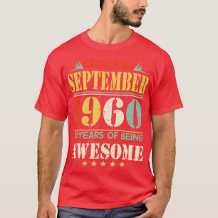 Since September 1960 Happy Birthday To Papa Daddy T-Shirt