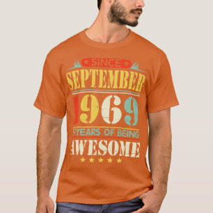 Since September 1969 Happy Birthday 51 Years Of Be T-Shirt