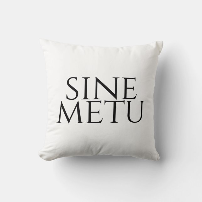 Sine Metu - Without Fear Cushion (Front)