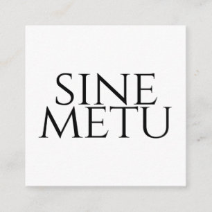 Sine Metu - Without Fear Enclosure Card