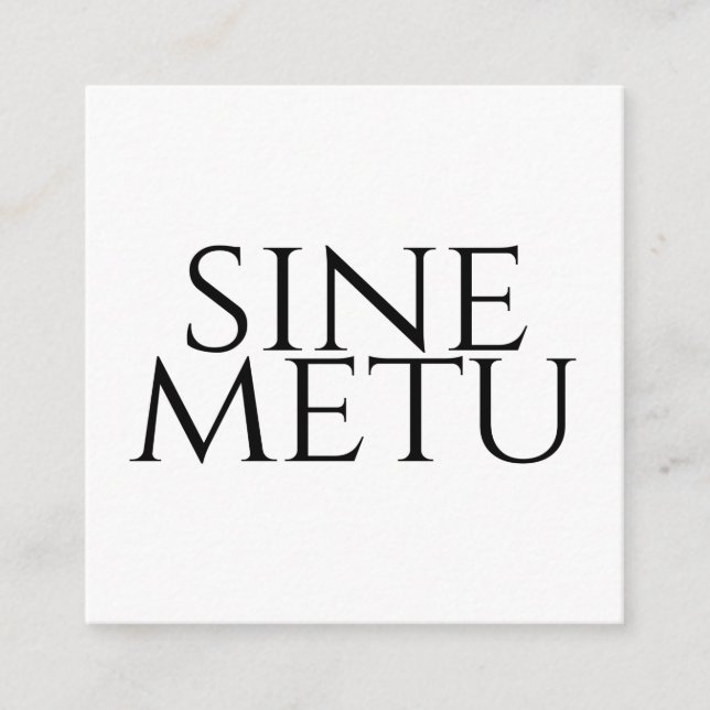 Sine Metu - Without Fear Enclosure Card (Front)