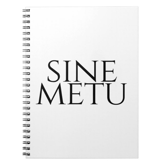 Sine Metu - Without Fear Notebook (Front)