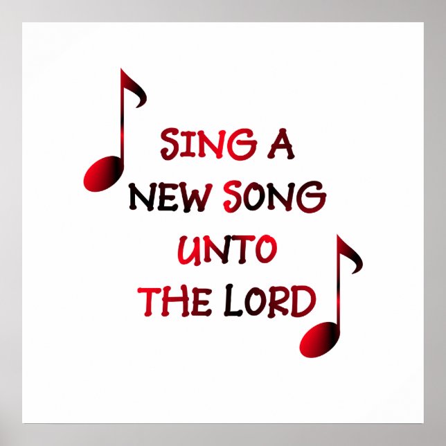 Sing a new song unto The Lord Poster (Front)