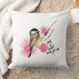 Sing A Sweet Song For Me Chickadee Watercolor Art Cushion