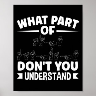 Sing Language Asl Teacher Asl Alphabet Pun  Poster