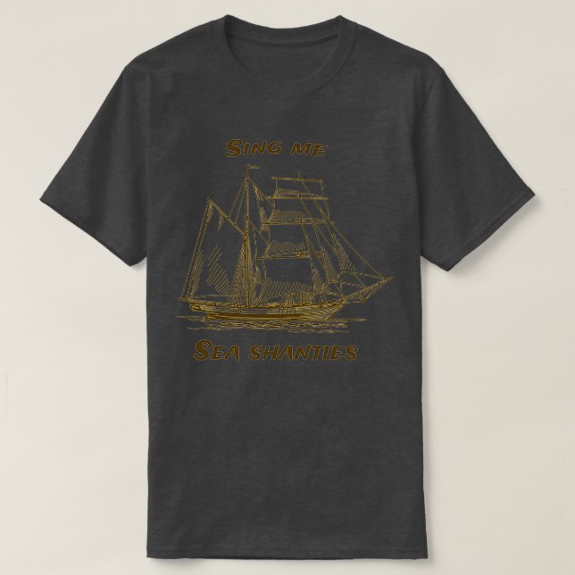 Sing Me Sea Shanties Wellerman Sugar Tea And Rum T-Shirt (Design Front)