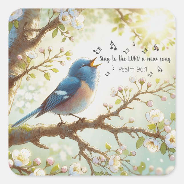 Sing To The LORD A New Song Psalm 96:1 Square Sticker (Front)