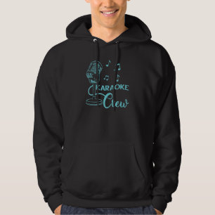 Singer Music Singing Karaoke Crew Hoodie
