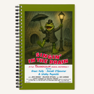 Singin' in the Drain Movie Parody Notebook