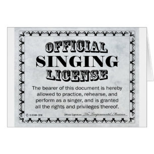 Singing License