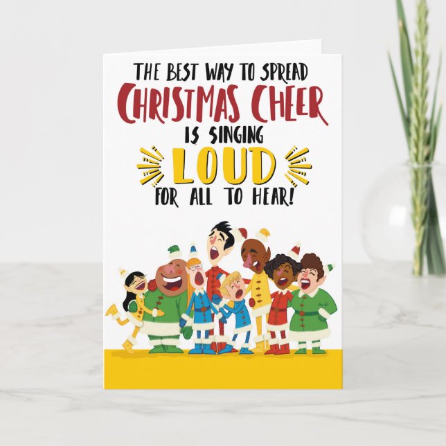 Singing Loud For All to Hear Holiday Card (Front)