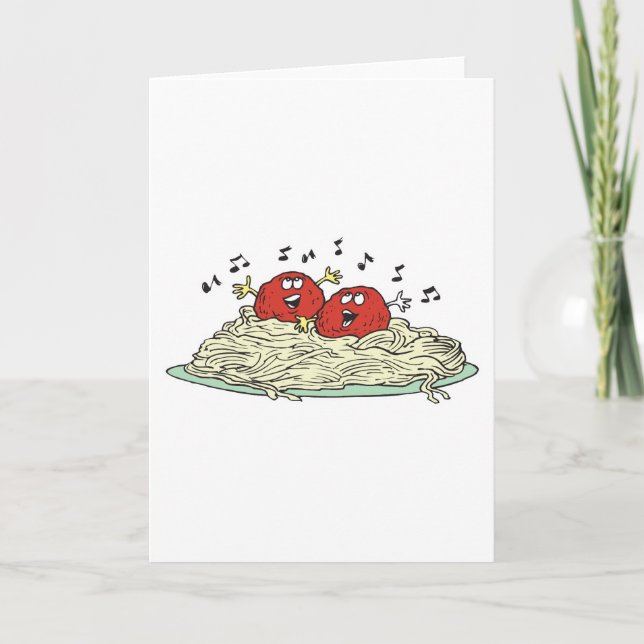 singing meatballs on spaghetti card (Front)