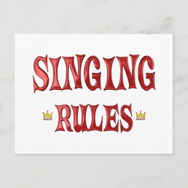 Singing Rules Postcard (Front)