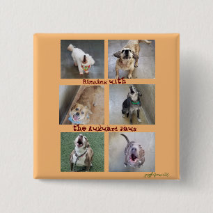 Singing with the Awkward Paws 15 Cm Square Badge