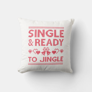 Single And Ready To Jingle Cushion