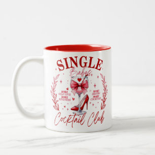 Single Babes Cocktail Club Two-Tone Coffee Mug