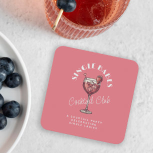 Single Babes Pink Cocktail Girls Night Square Paper Coaster