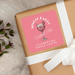 Single Babes Pink Cocktail Girls Night Square Sticker