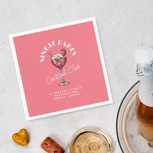 Single Babes Valentine’s Day Party Pink Cocktail Napkin