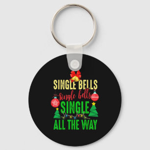 Single Bells Single All The Ways Funny Christmas S Key Ring