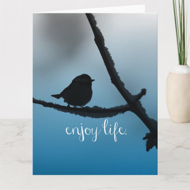 Single Bird on Branch with Enjoy Life Quote Card (Front)