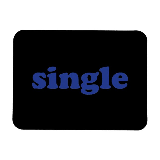 "single" blue letters black magnet (Horizontal)