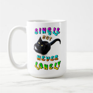 Single But Never Lonely Coffee Mug