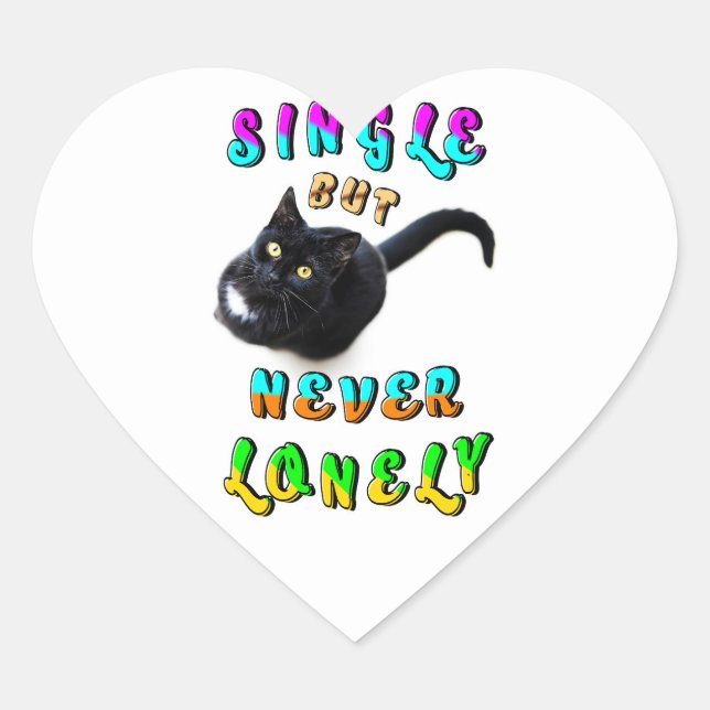 Single But Never Lonely Heart Sticker (Front)