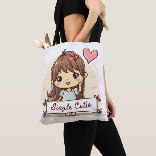 Single Cutie Cute Girl Tote Bag