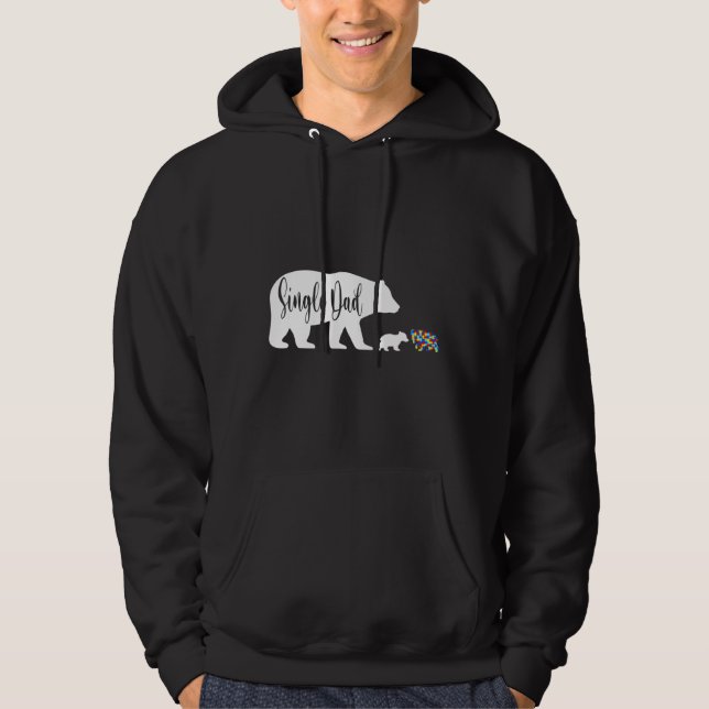 Single Dad Bear Autism Awareness Support Family Au Hoodie (Front)