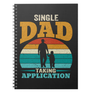 Single Dad Taking Application Notebook