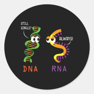 Single Dna Rna Funny Science Biology Teacher Classic Round Sticker