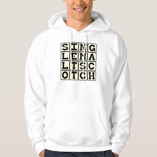 Single Malt Scotch, Alcohol Drink Hoodie (Front)