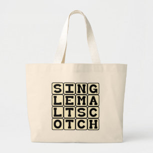 Single Malt Scotch, Alcohol Drink Large Tote Bag
