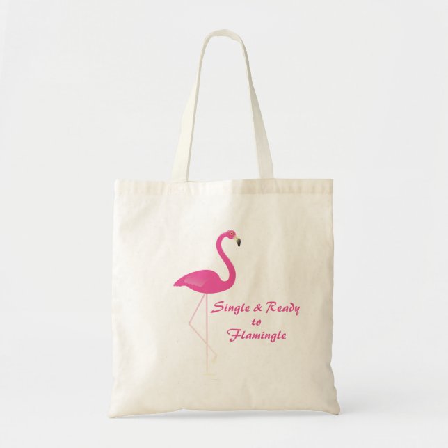 Single & Ready to Flamingle Budget Tote Bag (Front)