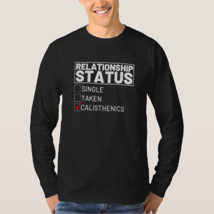 Single Taken Calisthenics Instructor Bodybuilding  T-Shirt