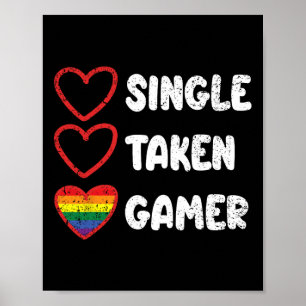Single Taken Gamer Gay Pride Flag Lgbt-q Gaming Vi Poster