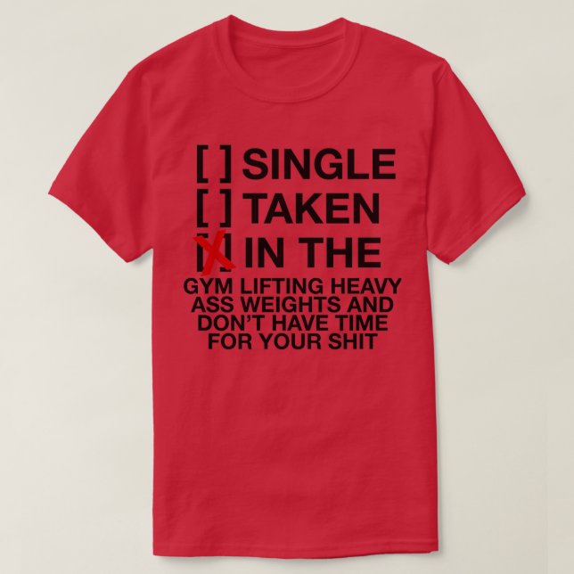 Single Taken In The Gym Fitness Gym Crossfit  T-Shirt (Design Front)