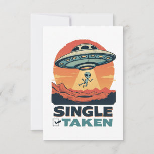 Single Taken Spaceship Abducting Alien  Valentine Thank You Card