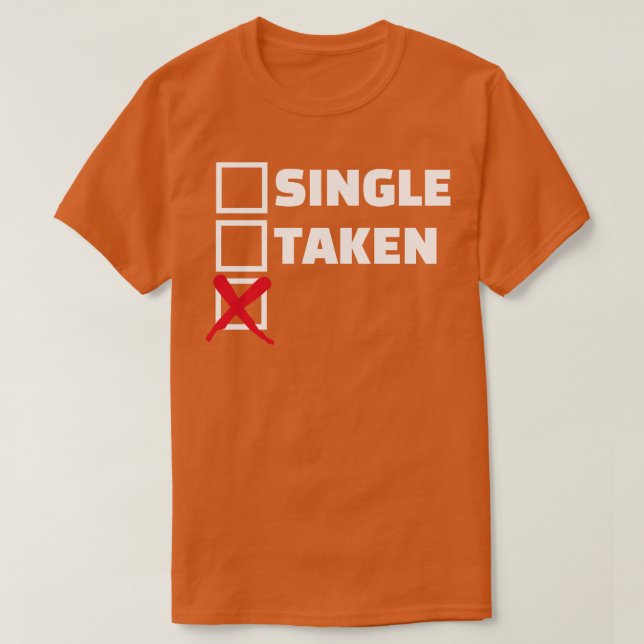 Single taken T-Shirt (Design Front)