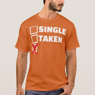 Single taken T-Shirt