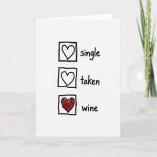 Single Taken Wine Humor Card
