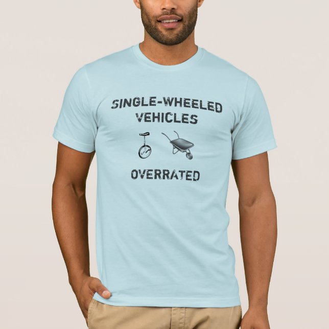 Single-wheeled Vehicles T-Shirt (Front)